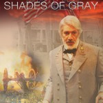 Robert E. Lee - Shades of Gray