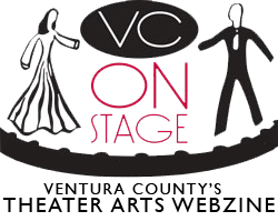 VC On Stage: Ventura County Theatre News